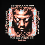 Andrew x Rio Da Yung OG - The World Is Yours Tee