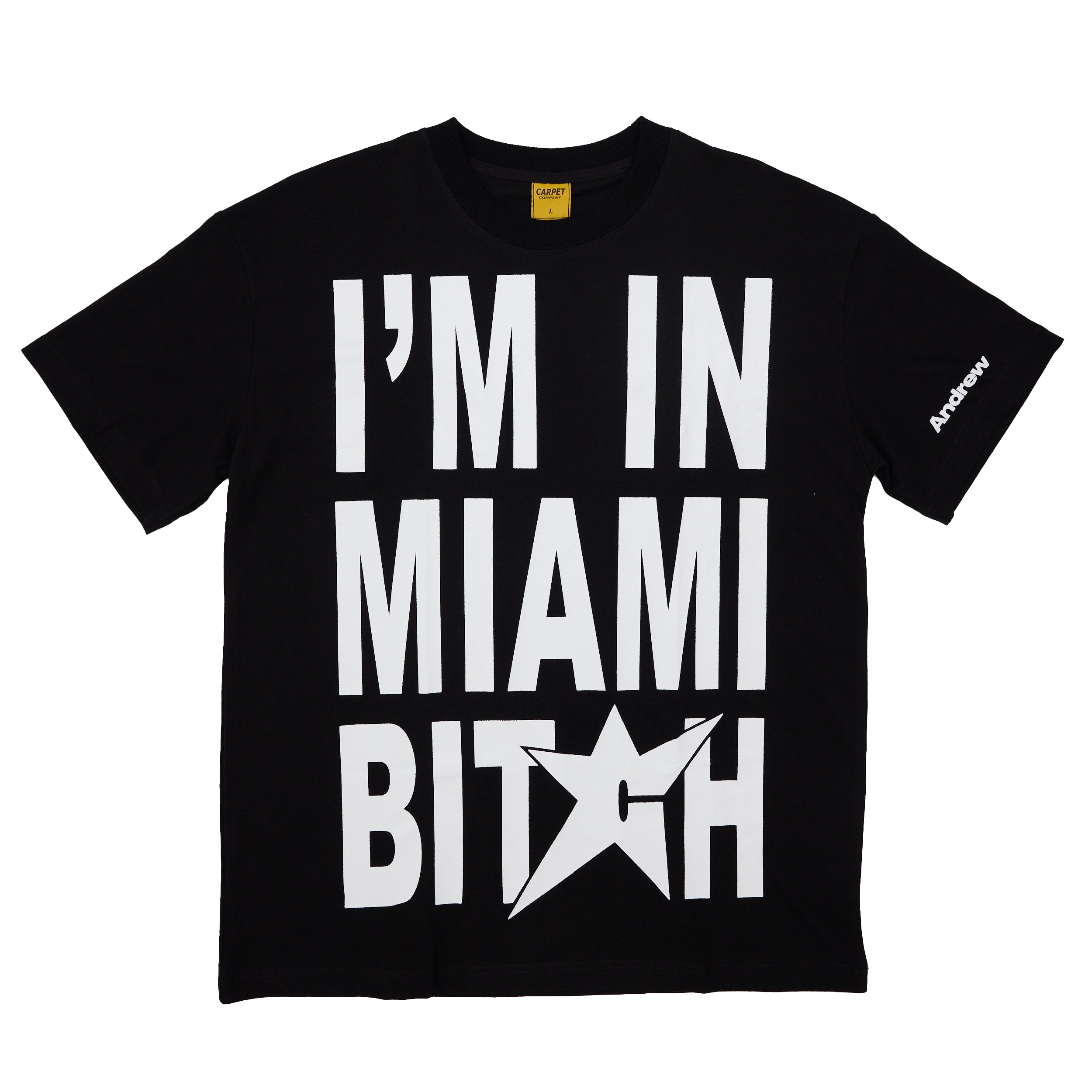 Andrew x Carpet Company - Bitch T-Shirt Black