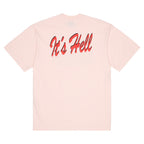 It's Hell Tee - Light Pink