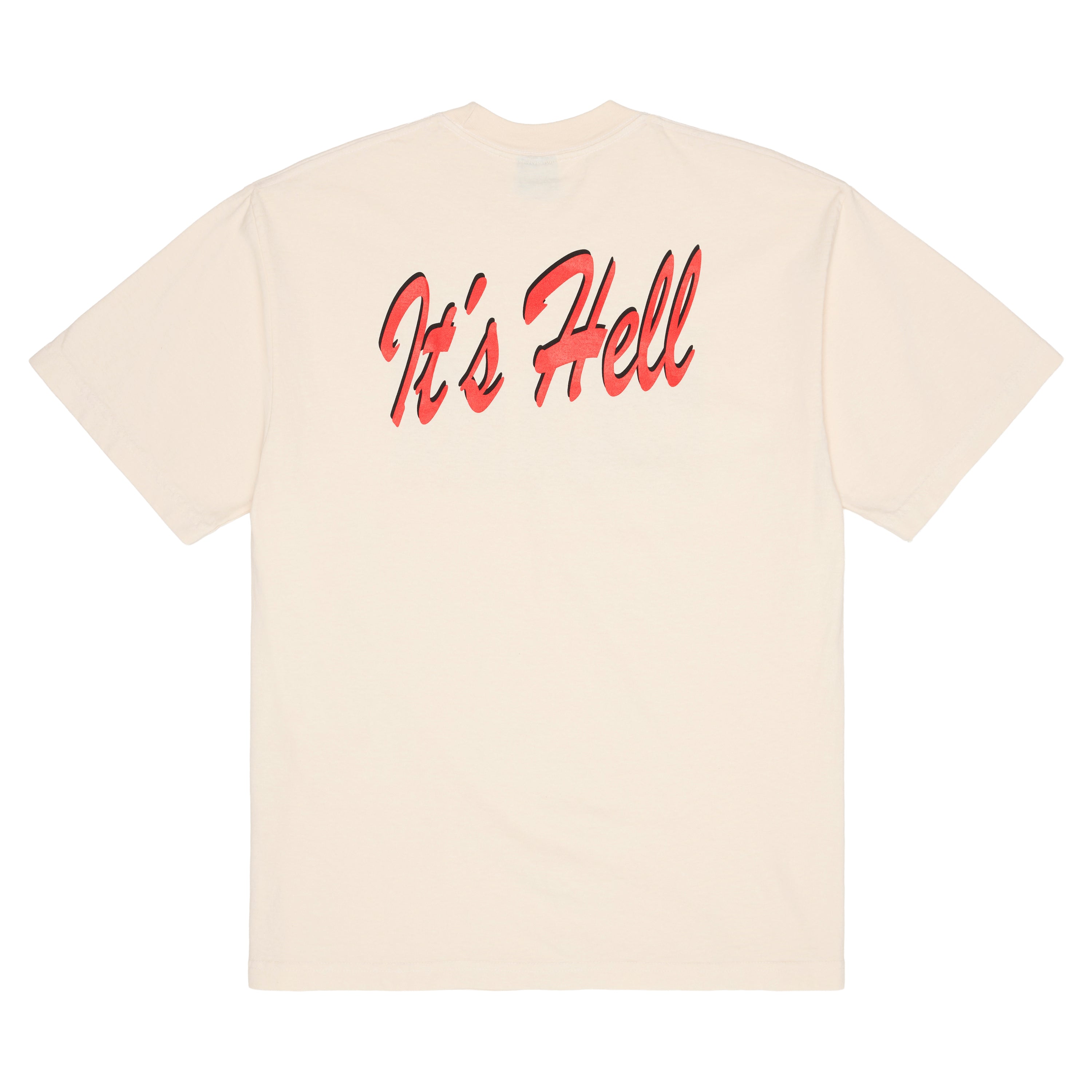 It's Hell Tee - Cream