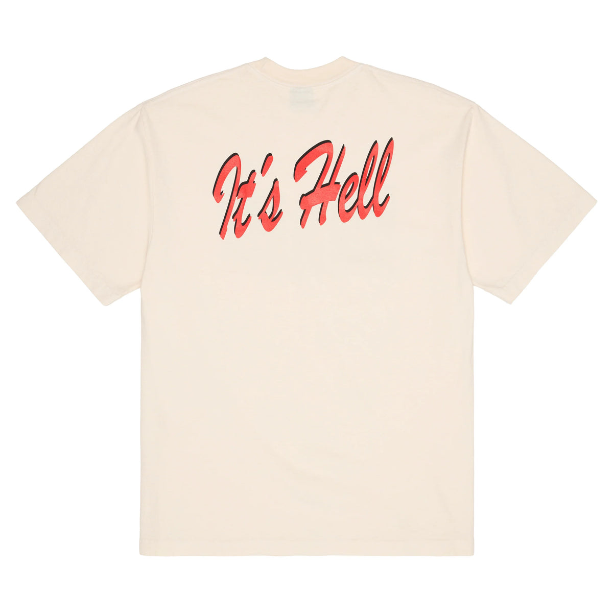 It's Hell Tee - Cream