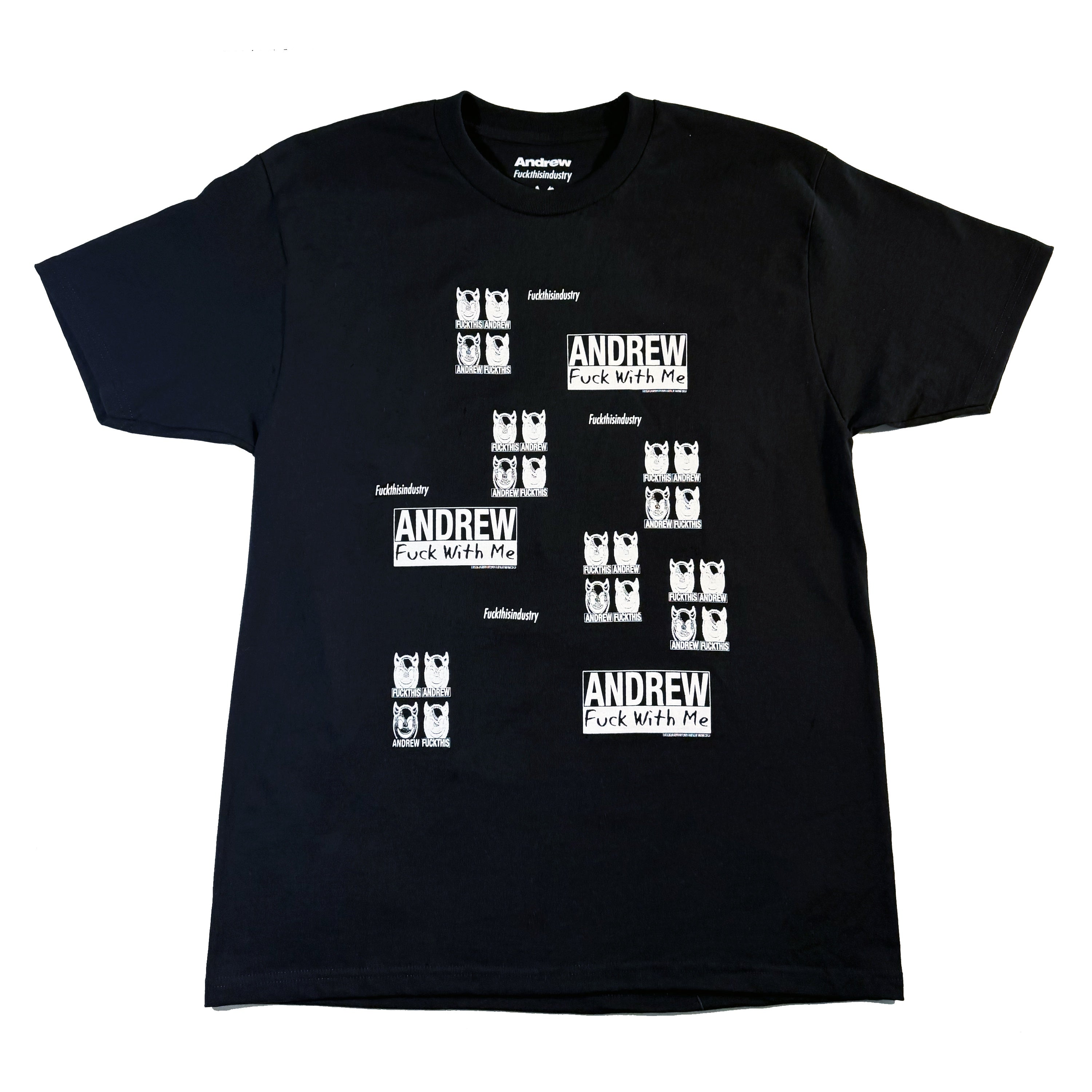FTI Fuck This Industry x Andrew - Fuck w. Me Tee (Black)